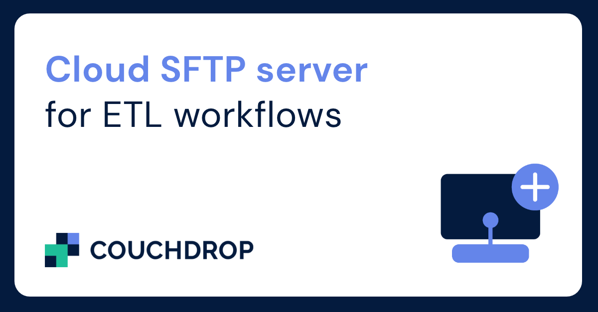 Cloud-SFTP-server-for-ETL-workflows