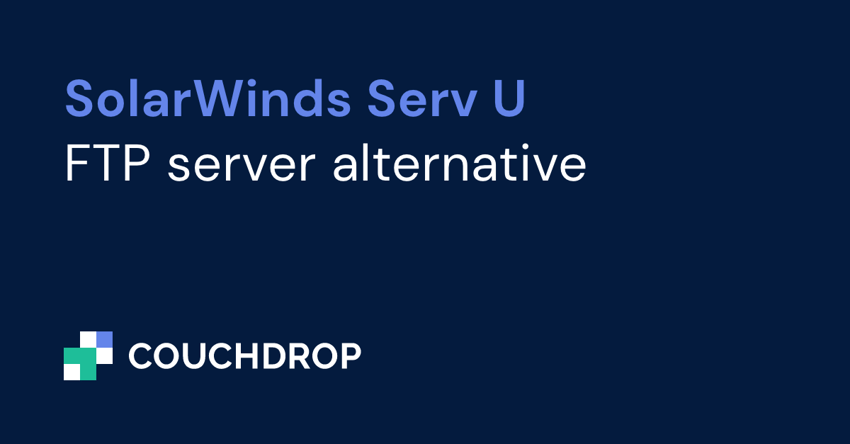 Solarwinds Serv U FTP server alternative